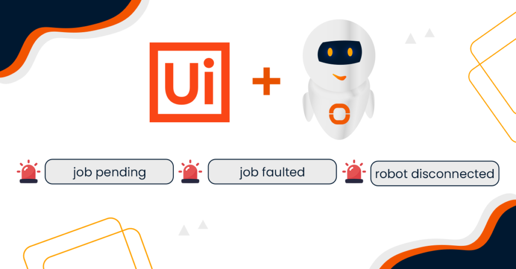Uipath, rpa, robotic process automation, monitoring, rpa monitoring, 7/24 monitoring, IT monitoring, BT izleme, uipath izleme, solarwinds, odya Automated noc